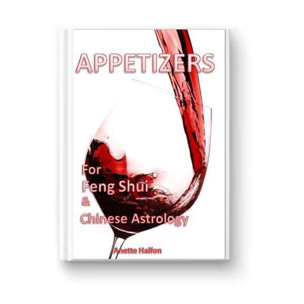 Appetizers for Feng Shui and Chinese Astrology (English)